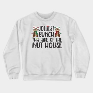 This side of the nut house Crewneck Sweatshirt